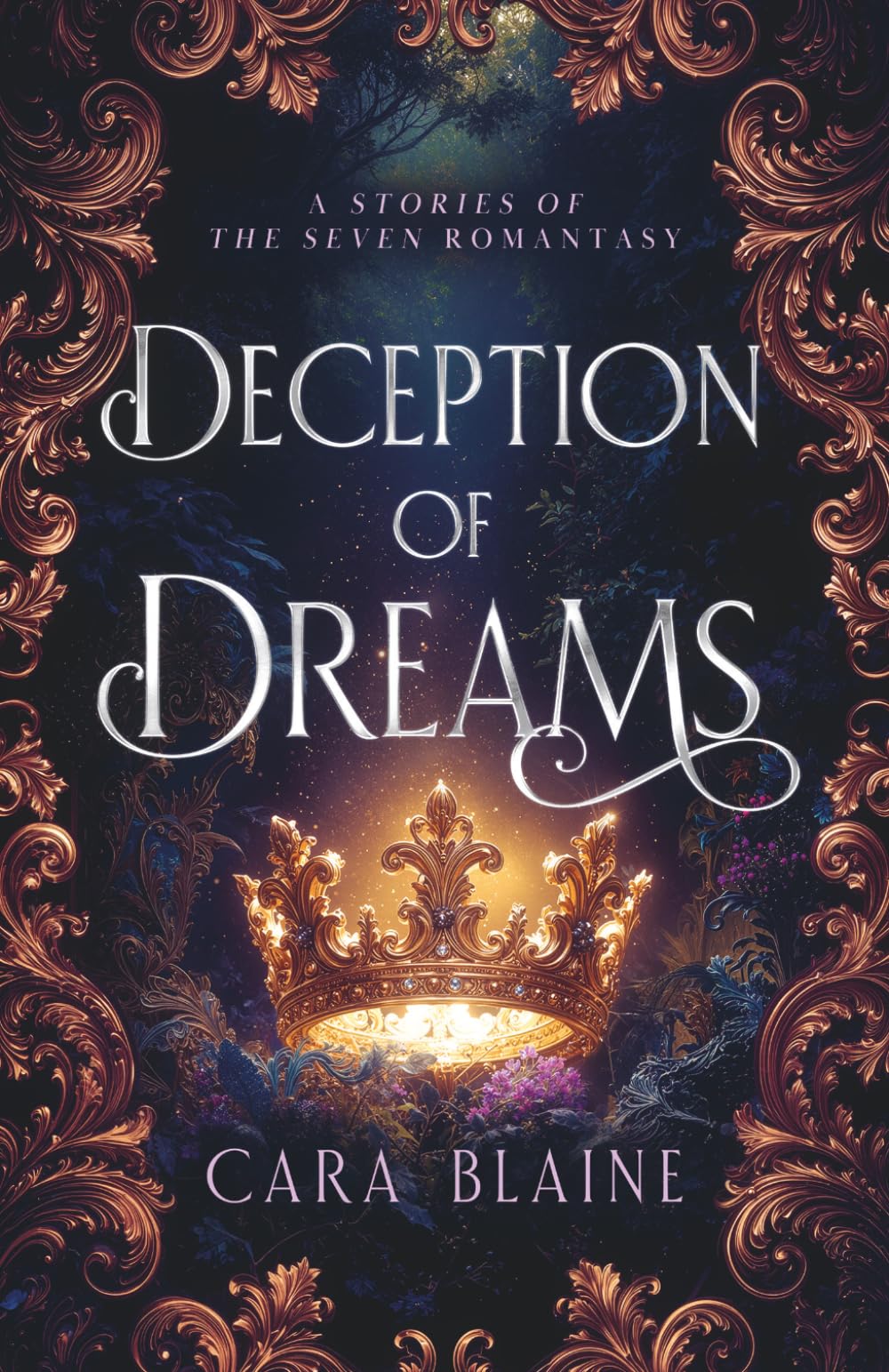 Deception of Dreams: A Romantasy of Power, Prophecy, and Forbidden Desire (Stories of the Seven)