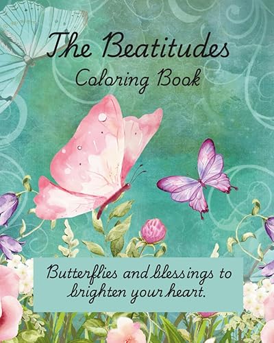 The Beatitudes: Butterflies and Blessings to Brighten Your Heart
