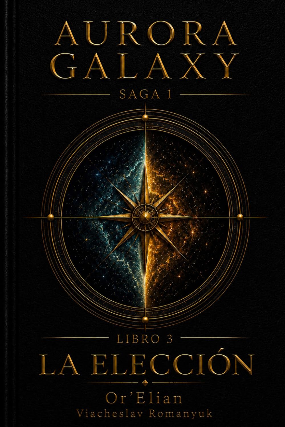 Aurora Galaxy: La Elección