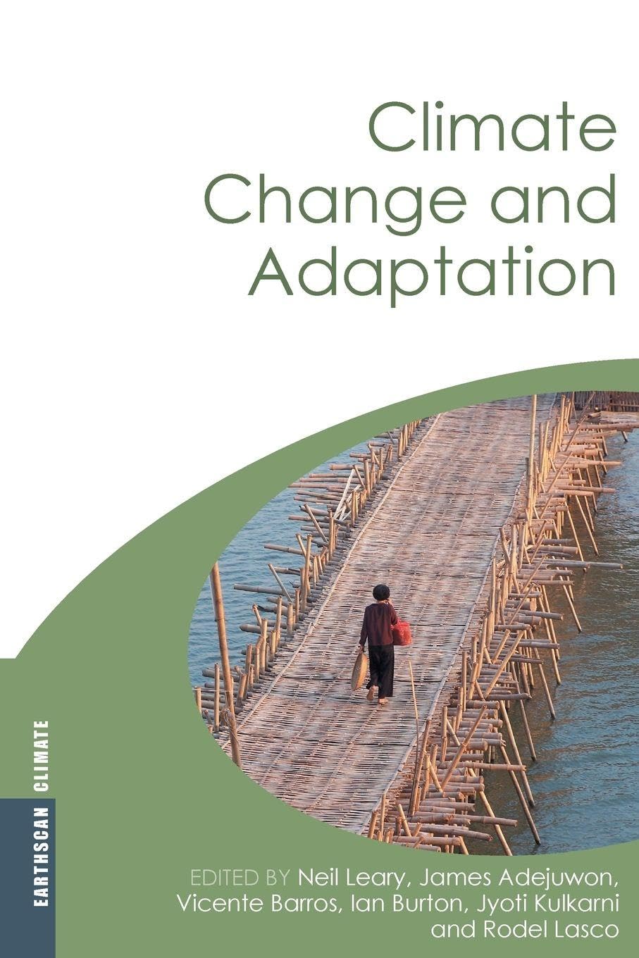 Climate Change and Adaptation (Earthscan Climate)      1st Edition