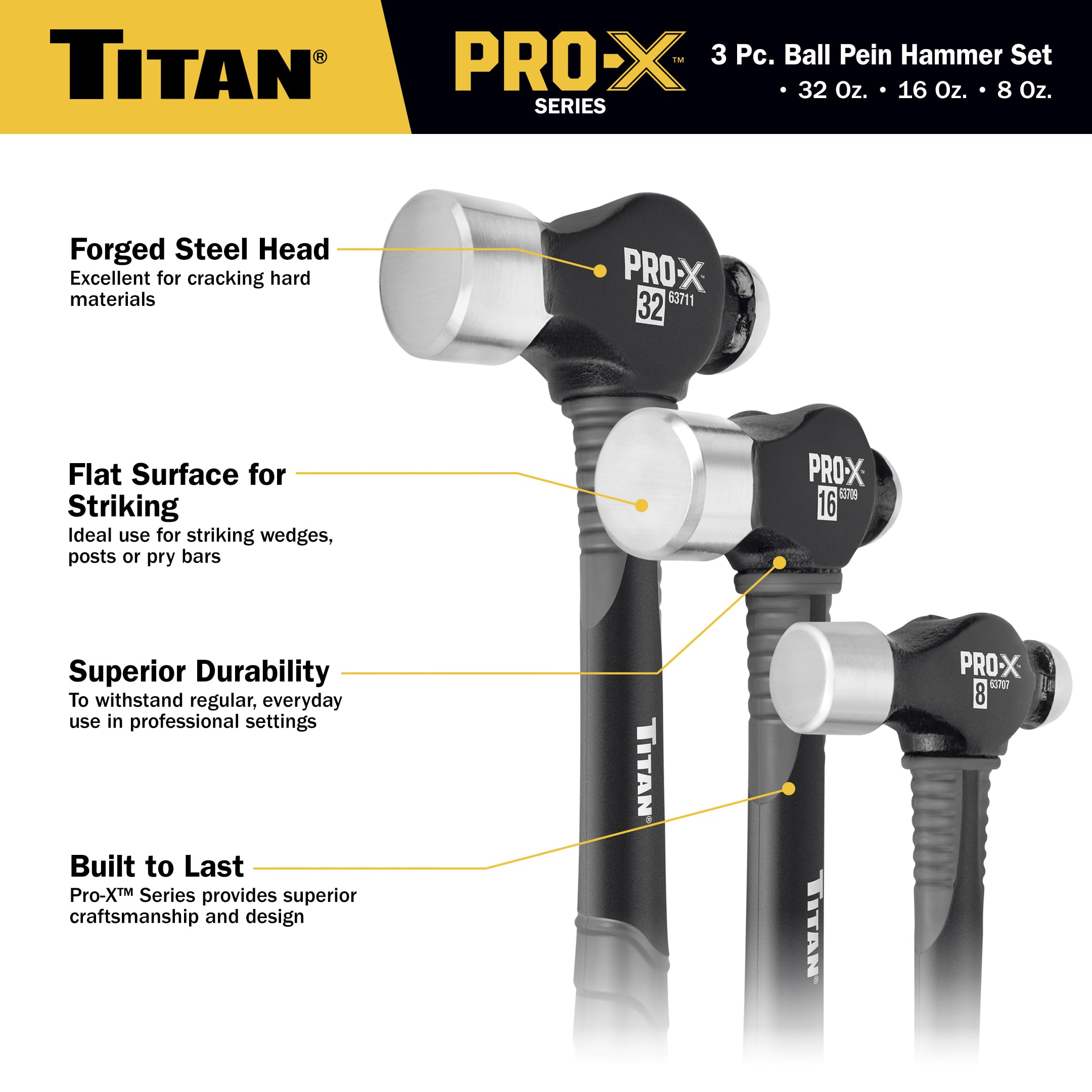Titan Pro-X 63706 - Juego de martillos de bola de 3 piezas, incluye pluma de bola de 8 onzas, 16 onzas y 32 onzas, protección contra sobregolpes, cabezales de acero forjado, asas de fibra de vidrio