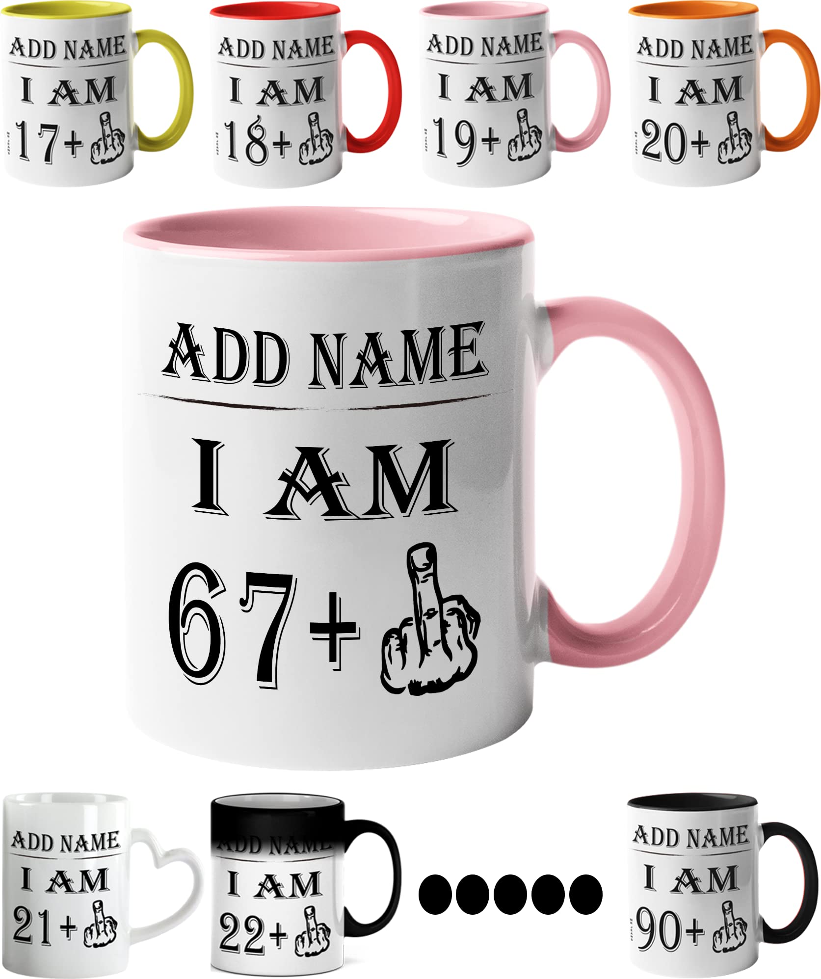 Mr Jeans LTD 68th Birthday Funny Mug - Personalised Mug/Cup - Add Name - I am 67 Plus one Coffee Mug Gag Party Idea as a Joke Celebration Sixty Adult Mug โ image 1