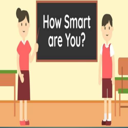 How Smart Are You?