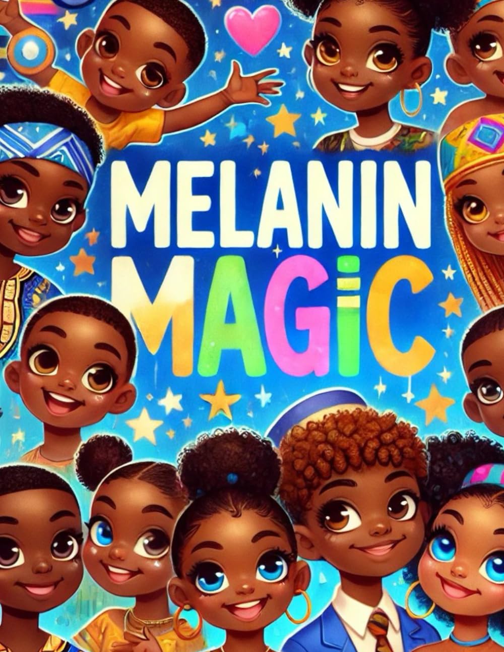 Melanin Magic: Colouring Book