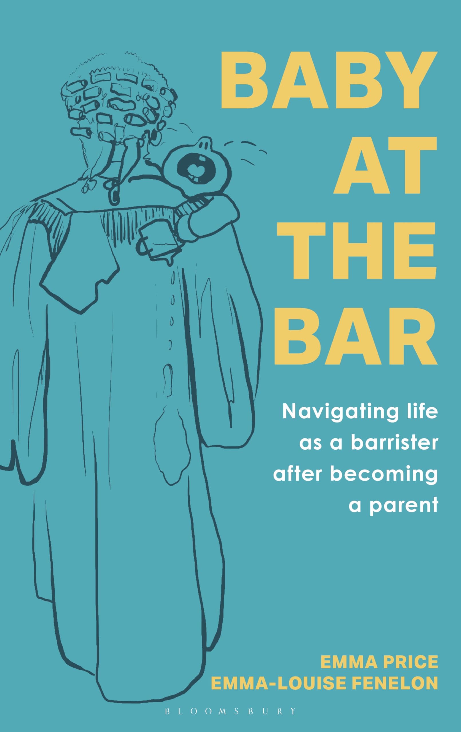 Baby at the Bar: Navigating life as a barrister after becoming a parent