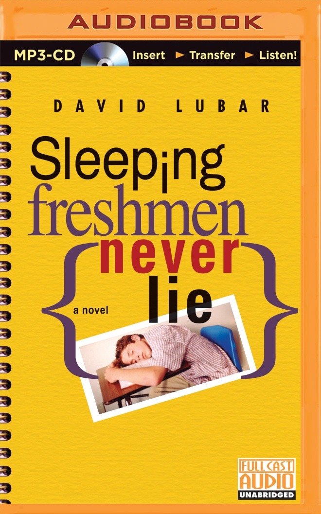 Sleeping Freshmen Never Lie MP3 CD – Unabridged, February 10, 2015