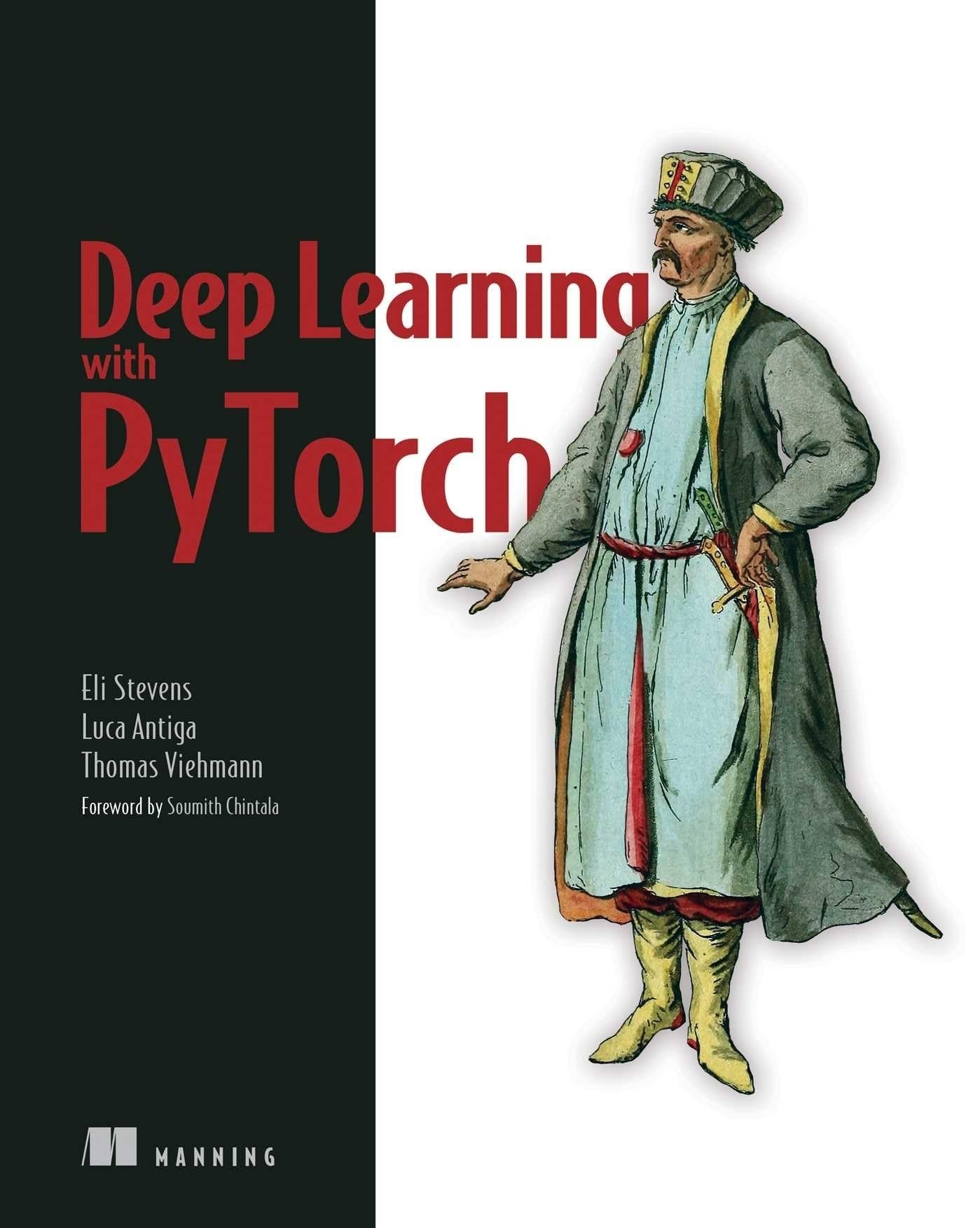 Deep Learning with PyTorch by Eli Stevens, Luca Antiga - 9781617295263