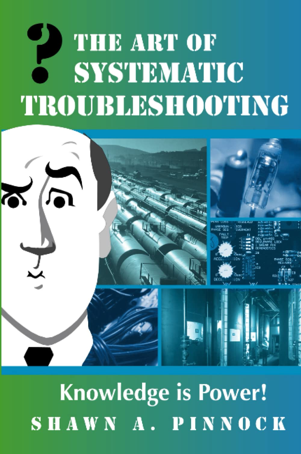 The Art of Systematic Troubleshooting