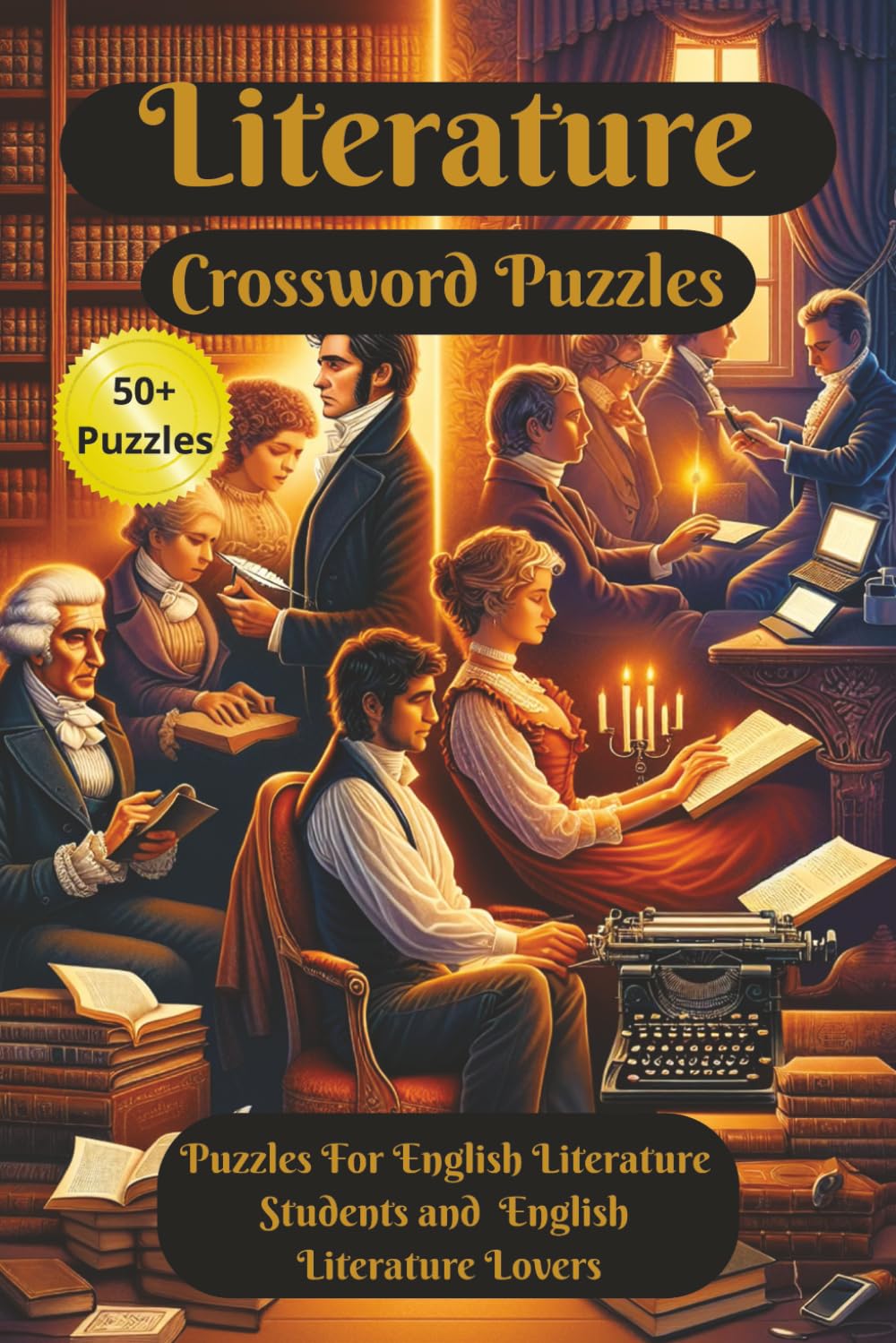 Literature Crossword Puzzle: Explore 50+ literature crosswords featuring classic and modern authors. Large print, 6x9 size—ideal for travel, book clubs, and cosy reading breaks.
