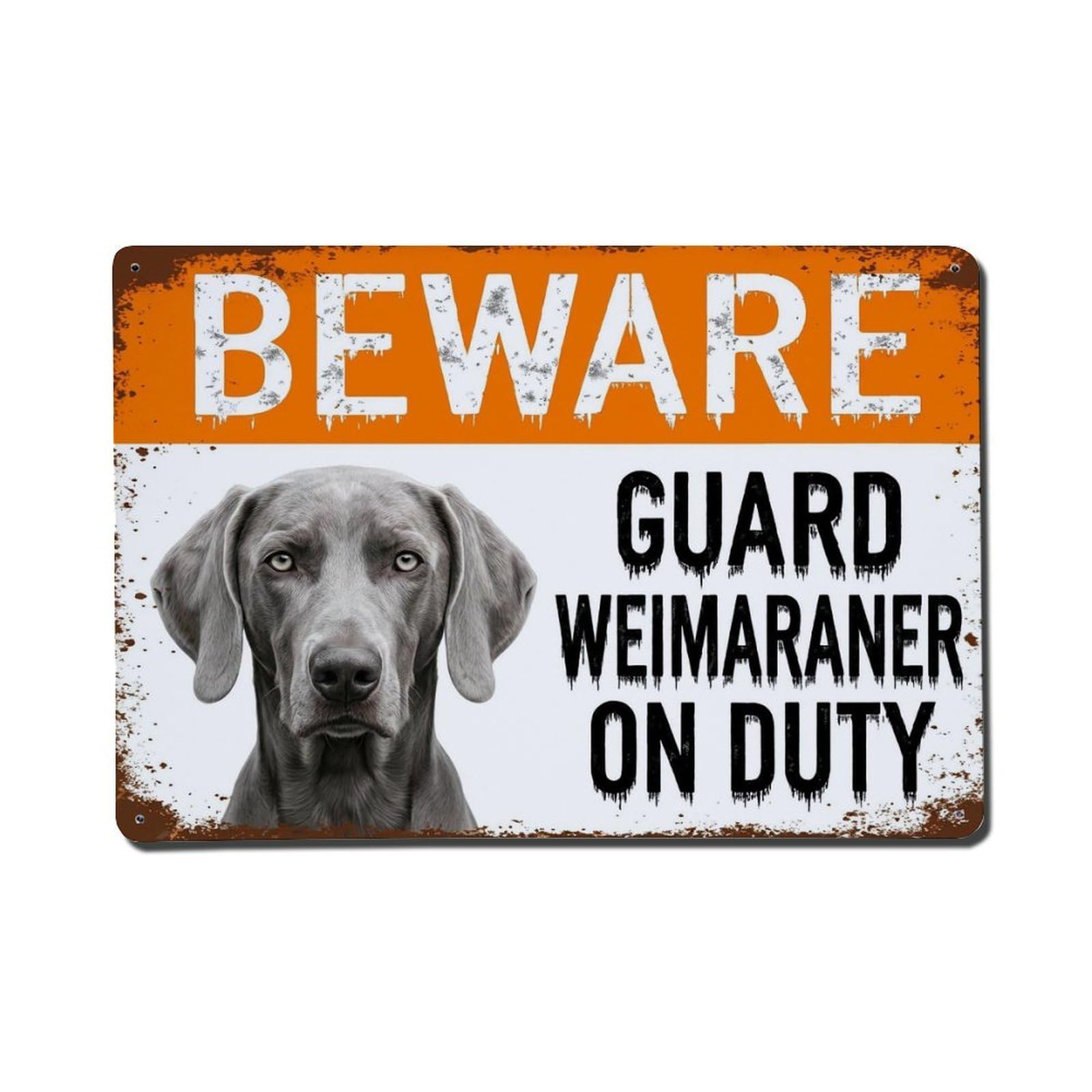 Vintage Funny Weimaraner Guard Beware of Dog Trail Metal Tin Sign