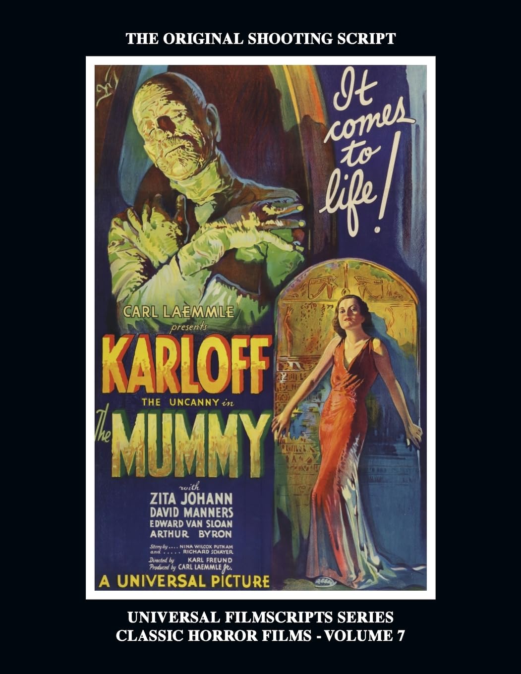 The Mummy (Universal Filmscripts Series: Classic Horror Films – Volume 7)