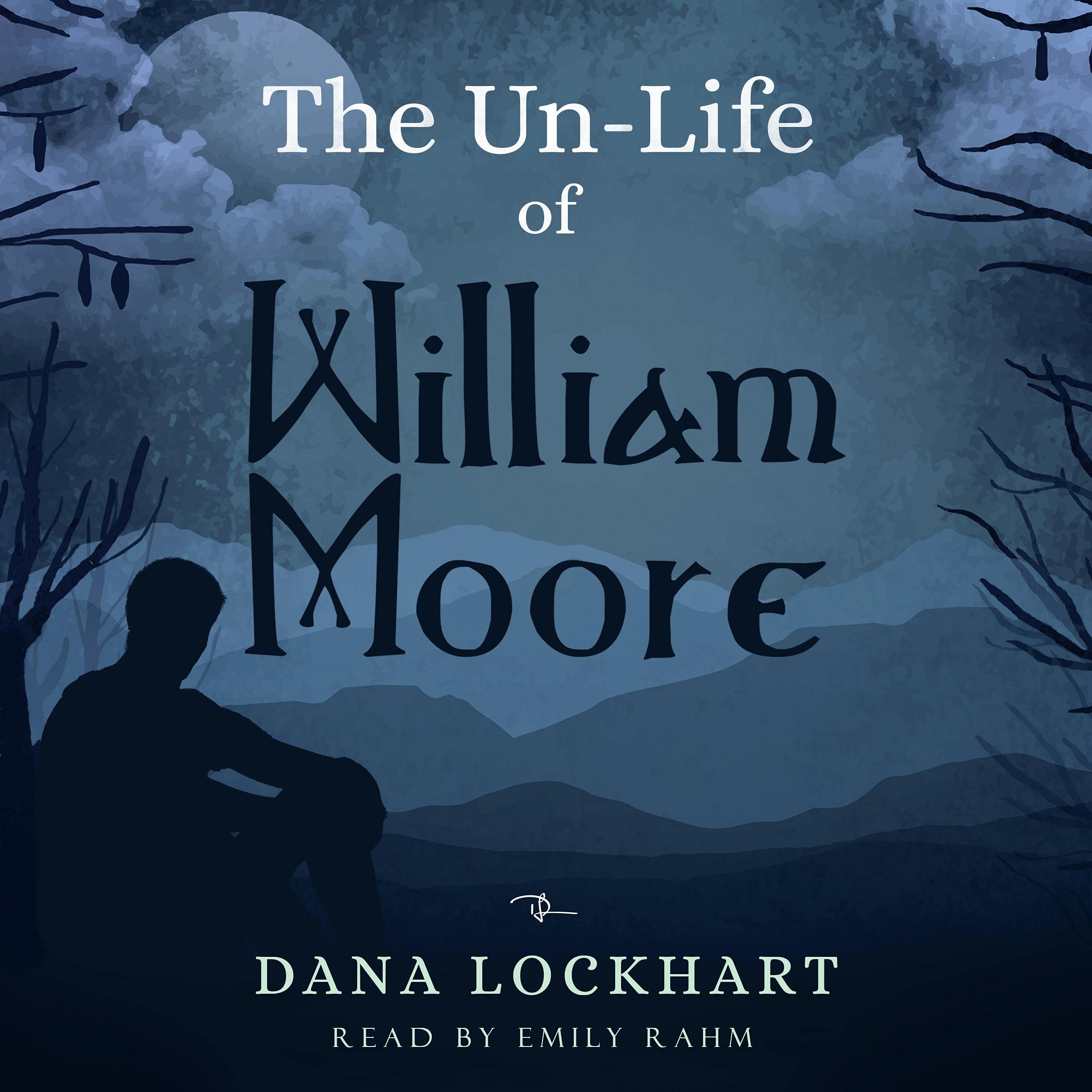 Cover art for The Un-Life of William Moore