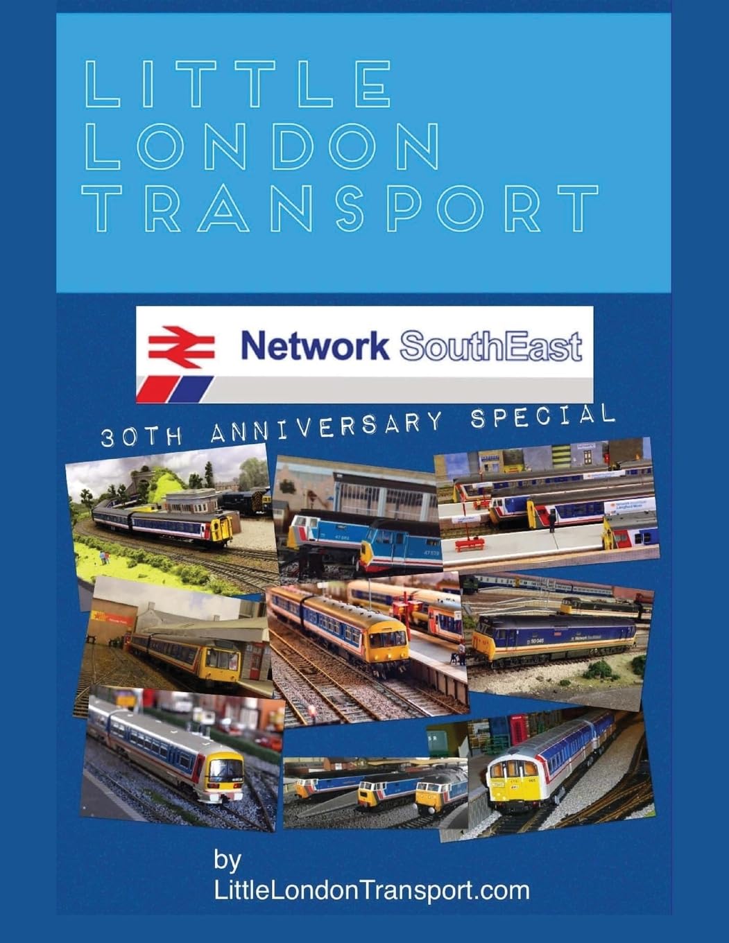 Little London Transport: Network SouthEast 30th Anniversary Special Edition: Volume 1