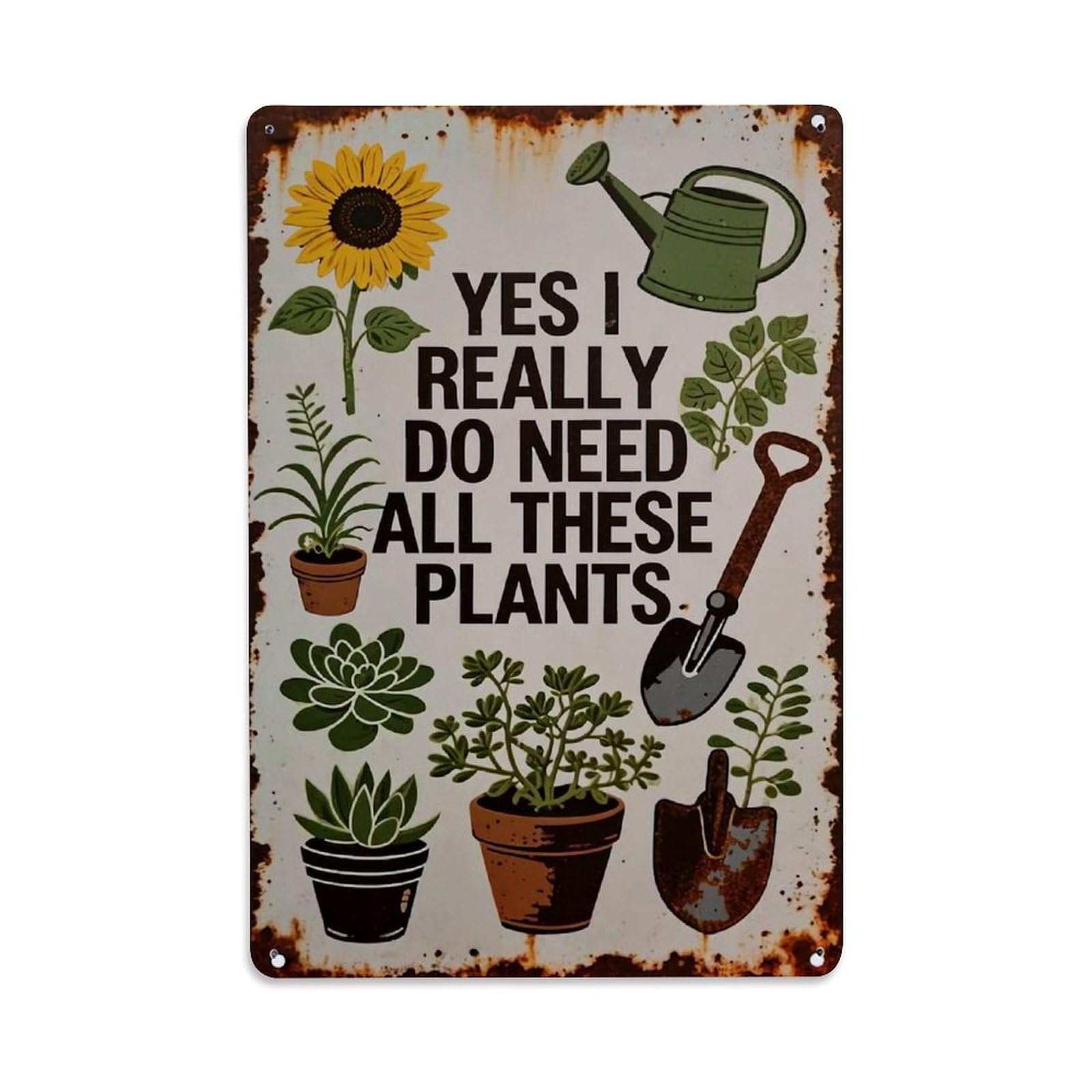 Nestemfo Vintage Yes I Really Need Plants Tin Sign Metal Sign, Living Room,Bar, Home, Bedroom Wall Decor,Retro Metal Poster 8X12 Inches