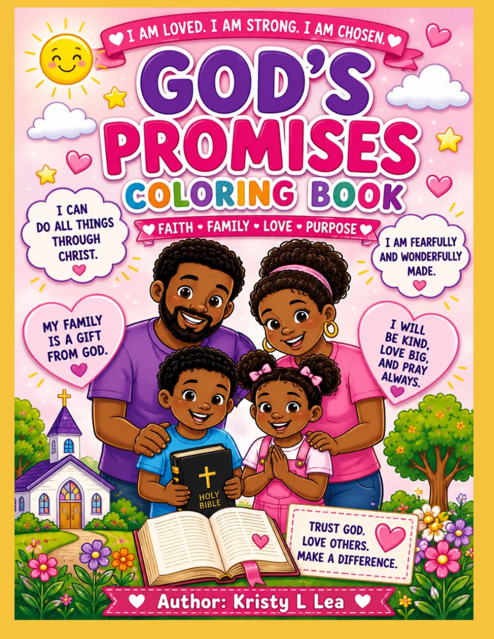 God's Promises Coloring Book: Faith, Family, Love & Purpose