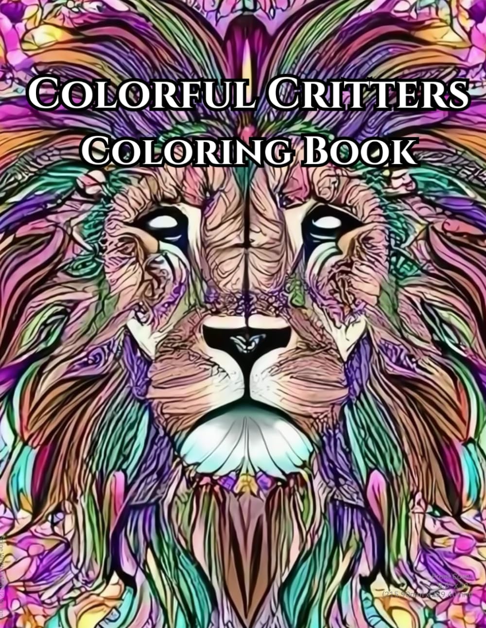 Animals Coloring Book for 5-10 years old boys and girls (Colorful Critters Coloring Books)