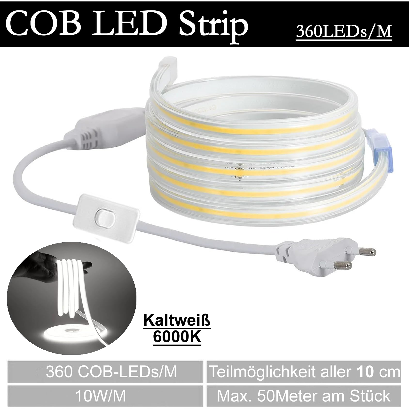 COB LED Stripe Set, LED Streifen Band Lichtschlauch Leiste Kette, Teilmöglichkeit aller 10 cm, 360LEDs pro Meter, IP20 Netzkabel mit Eurostecker (50 Meter, Kaltweiß (6000K), mit Schalter)