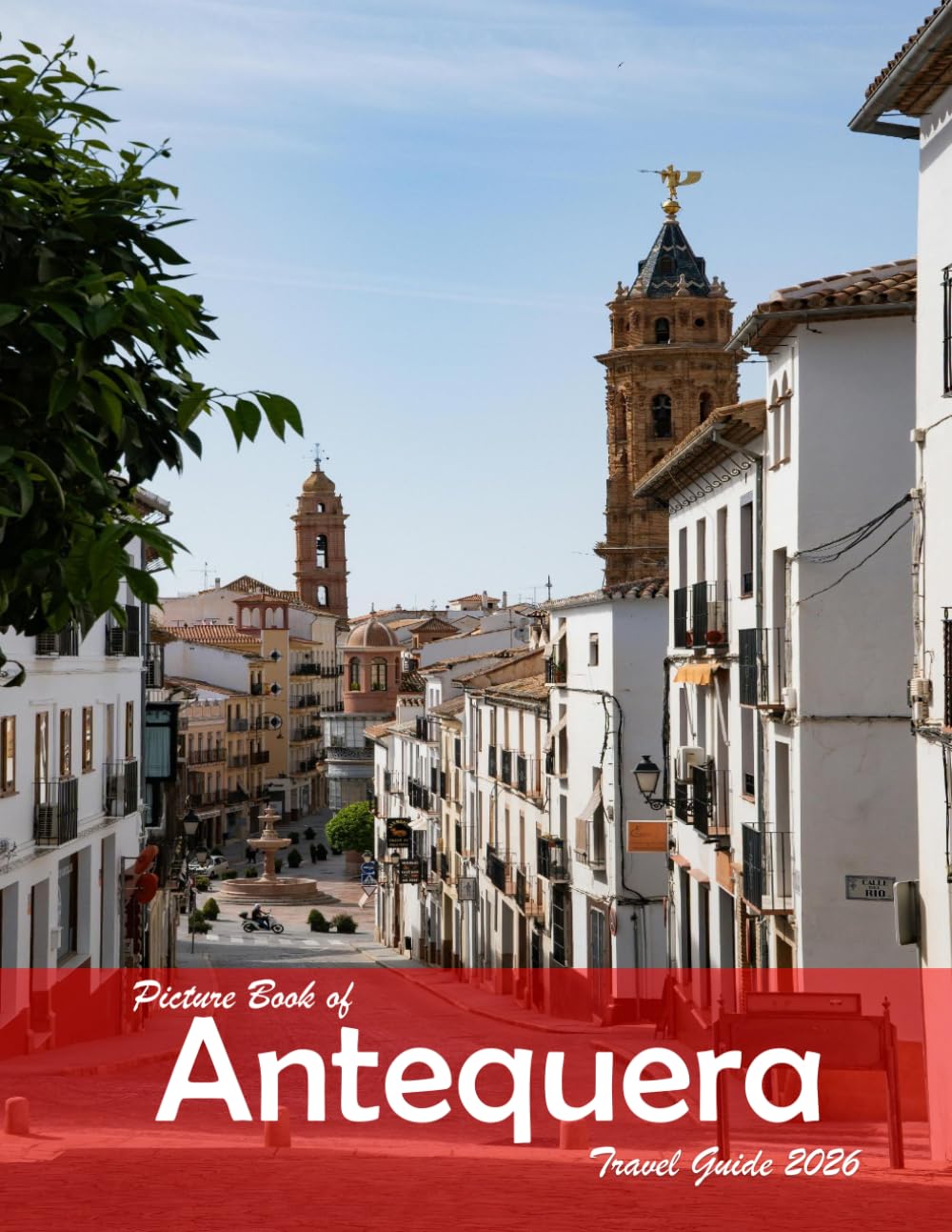 Antequera, Spain: A Visual Journey Through Stunning Landmarks, Travel and Nature lovers.