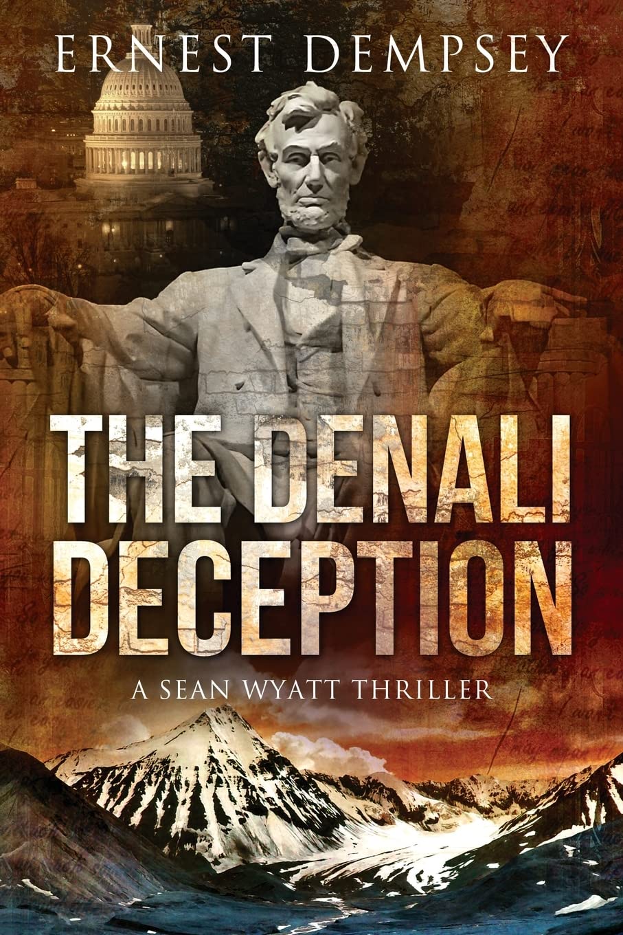 The Denali Deception: A Sean Wyatt Thriller: Volume 12 (Sean Wyatt Historical Mysteries)
