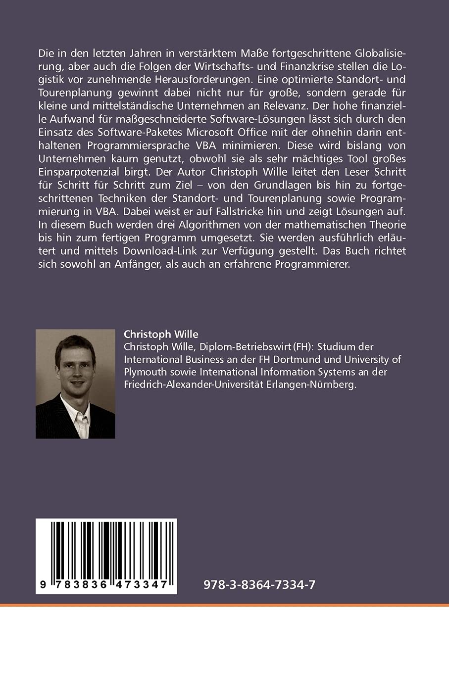Operations Research mit Excel und VBA: Leitfaden für die Erstellung von Software-Tools mit Heuristiken zur Standort- und Tourenplanung