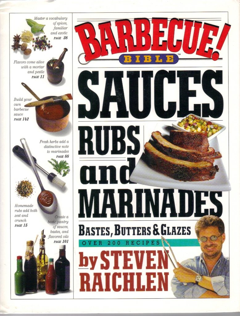 Buy Barbecue! Bible Sauces, Rubs and Marinades, Bastes, Butters & Glazes — BookShops.in