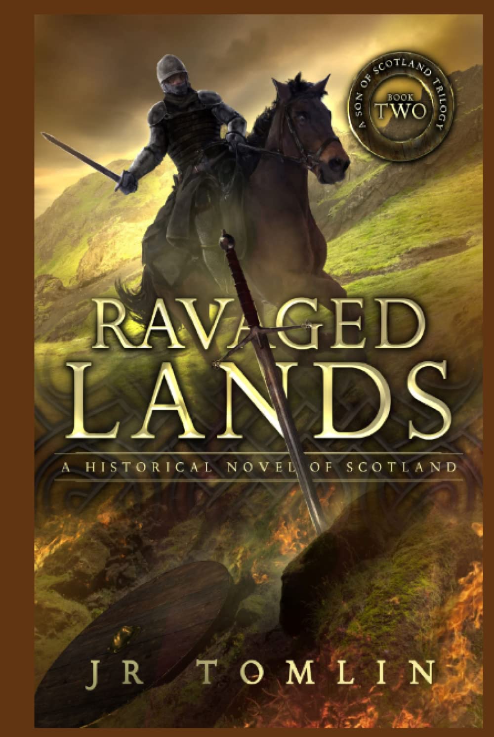 Ravaged Lands: A Historical Novel of Scotland (Son of Scotland)