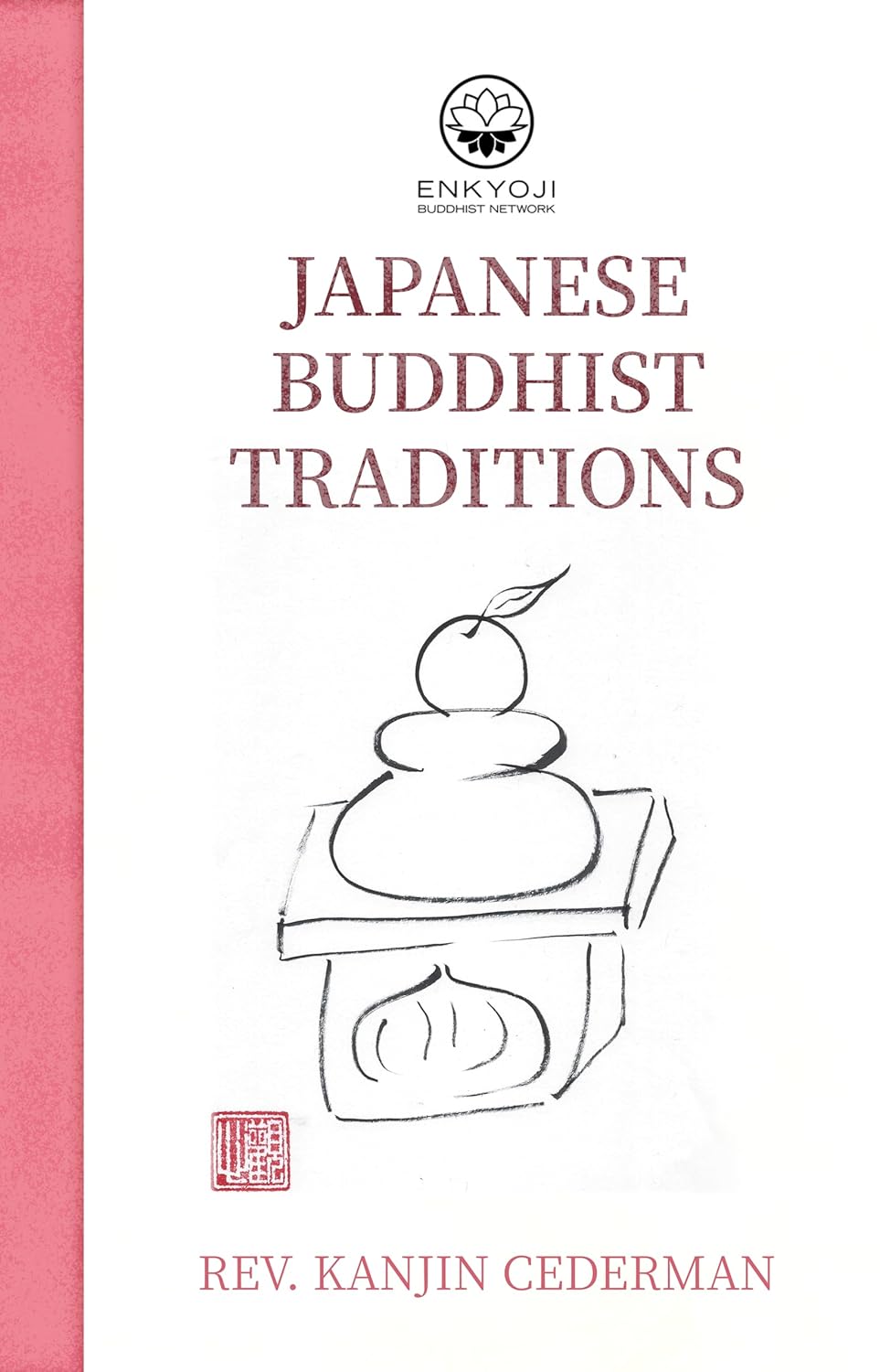 Japanese Buddhist Traditions      [Print Replica] Kindle Edition
