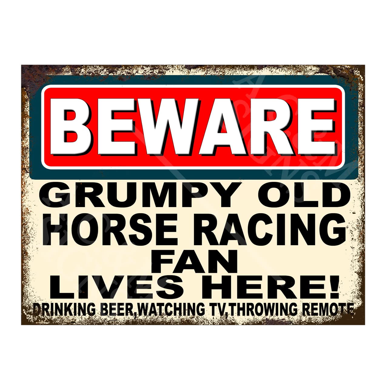 Metal Sign Plaque Print Poster Funny Beware Grumpy Old Horse Racing Fan Lives Here Gift Dad Man Cave Shed Home Bar Ref4945 (8x6 inches (Approx) 20cmx15cm)