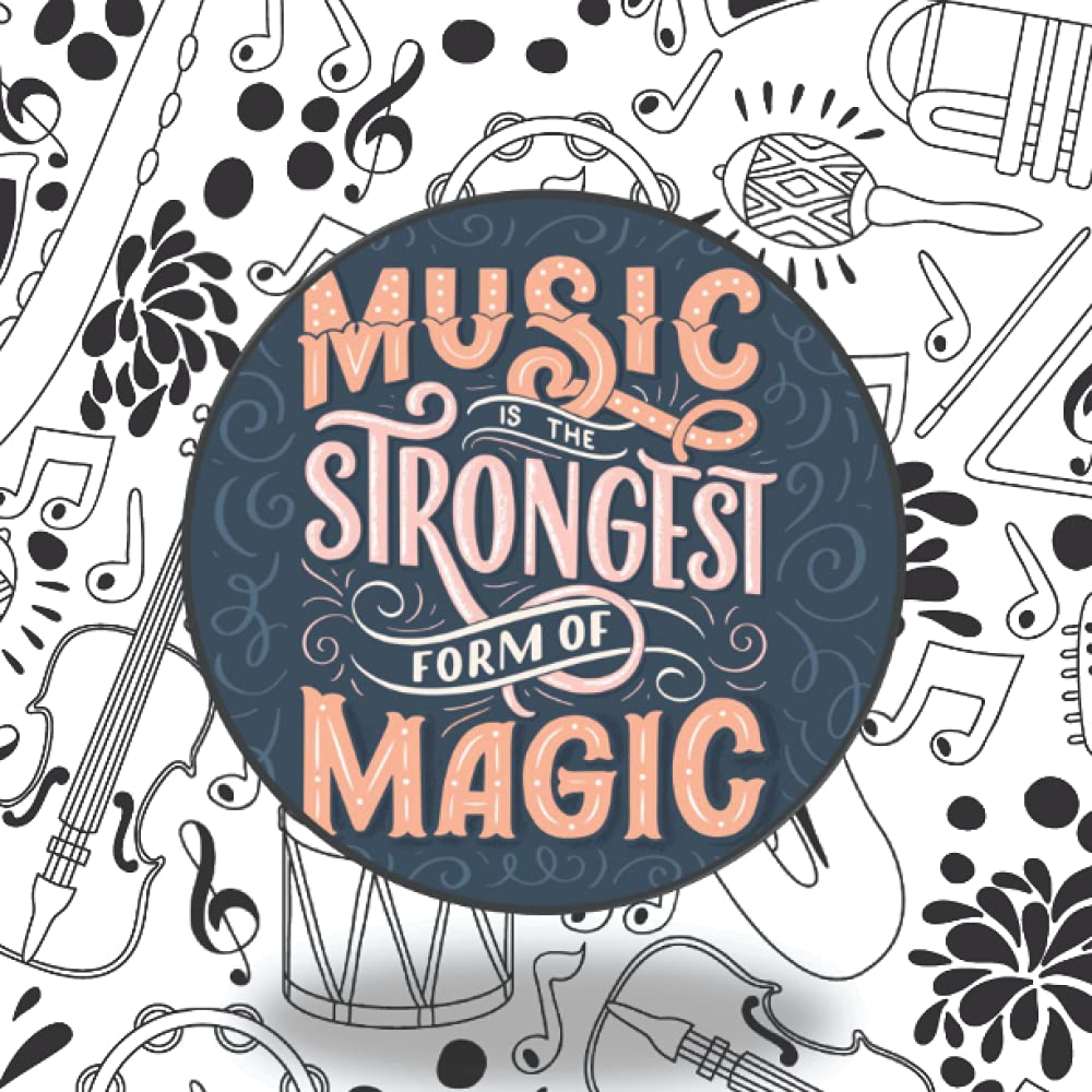 Music Is the Strongest Form Of Magic: Sheet Music Square Diary Notebook with 120 Pages, 8.5x8.5 inches
