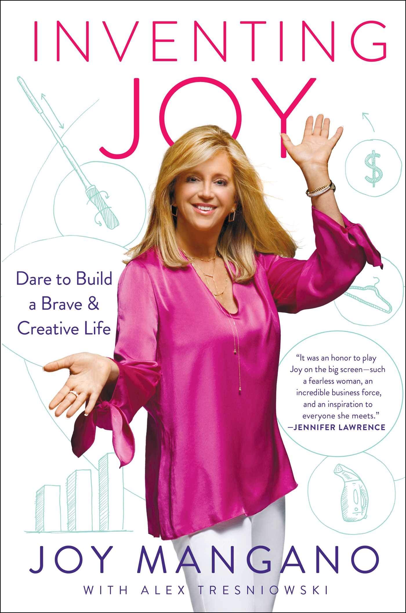 [Joy Mangano] [Hardcover] Inventing Joy: Dare to Build a Brave & Creative Life