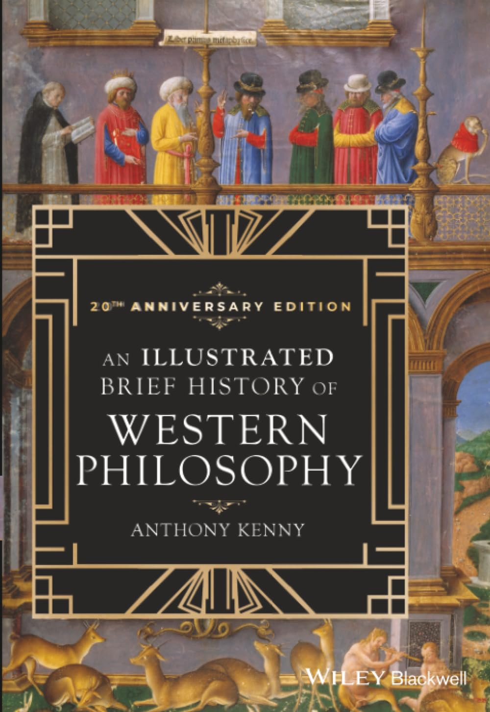 Illustrated Brief History of Western Philosophy, 20th Anniversary Edition by ...