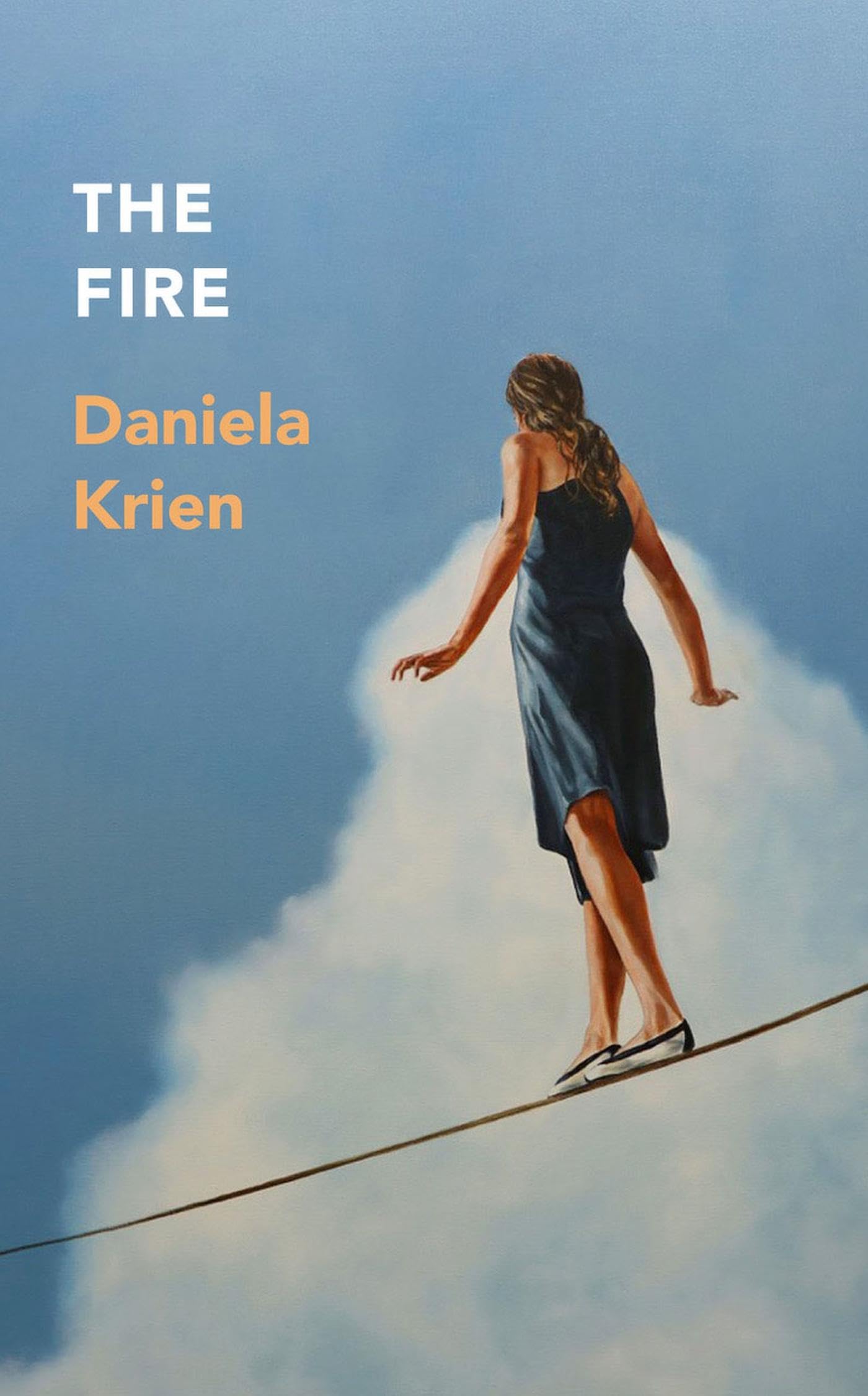 The Fire, Krien, Daniela