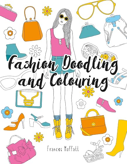 Fashion Doodling And Colouring