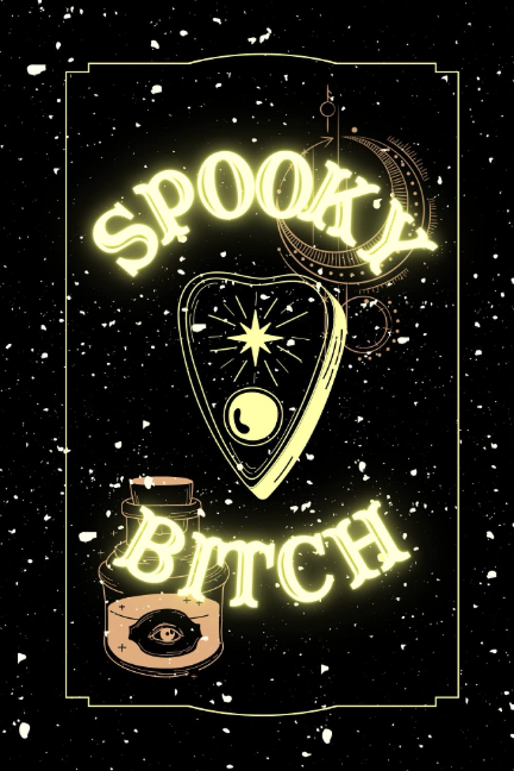 Aiden DesignsSpooky Bitch Journal || Spiritual notebook || Custom interior - Cute haunted journal for work, school, play: Creepy haunted book for scorpio, birthday journal, great gift/cute room accent/decor