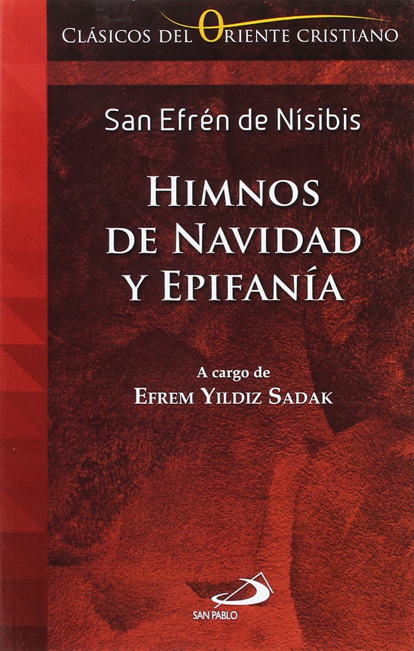 Himnos de Navidad y Epifanía: 1 (Clásicos de Oriente Cristiano)