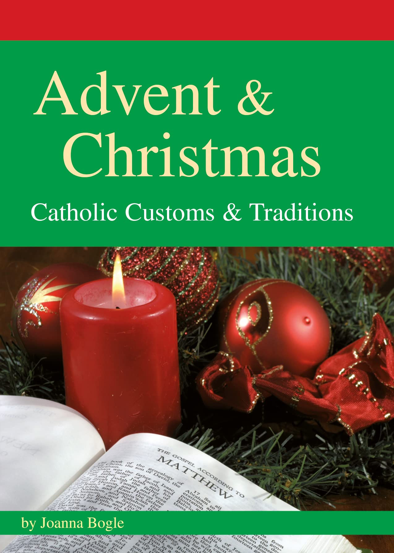Buy Advent & Christmas: Catholic Customs and Traditions — BookShops.in