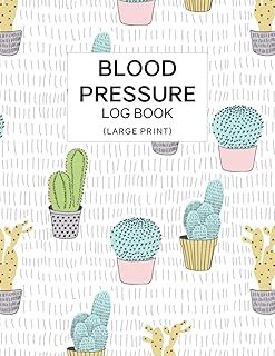 Blood Pressure Log Book Large Print: Personal Daily BP Monitor and Pulse Rate Organizer for 2 years Large Font Size Easy To Read Cute Cactus Design