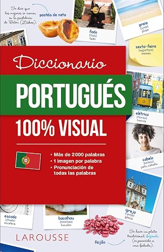 Diccionario de portugués 100% Visual (LAROUSSE - Diccionarios Visuales)