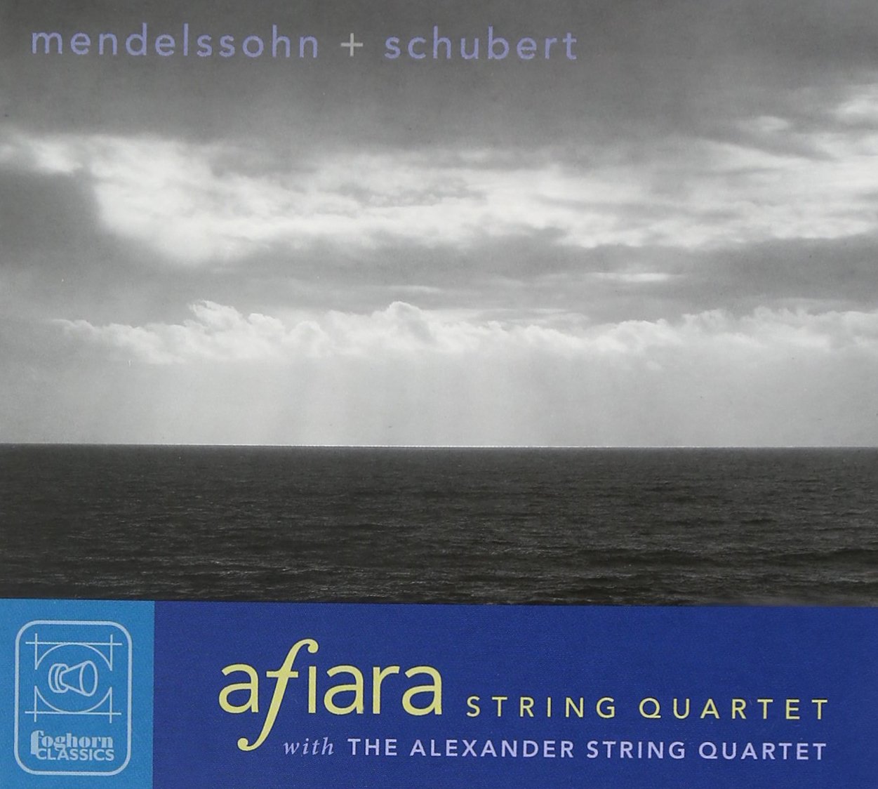 String Quartets & Octet [Audio CD] Afiara String Quartet; F. Mendelssohn; Felix Mendelssohn and Franz Schubert