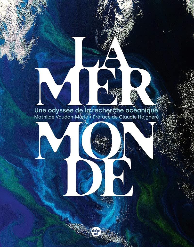 La mer monde une odyssée pour s'évader dans sa bibliothèque ce week-end