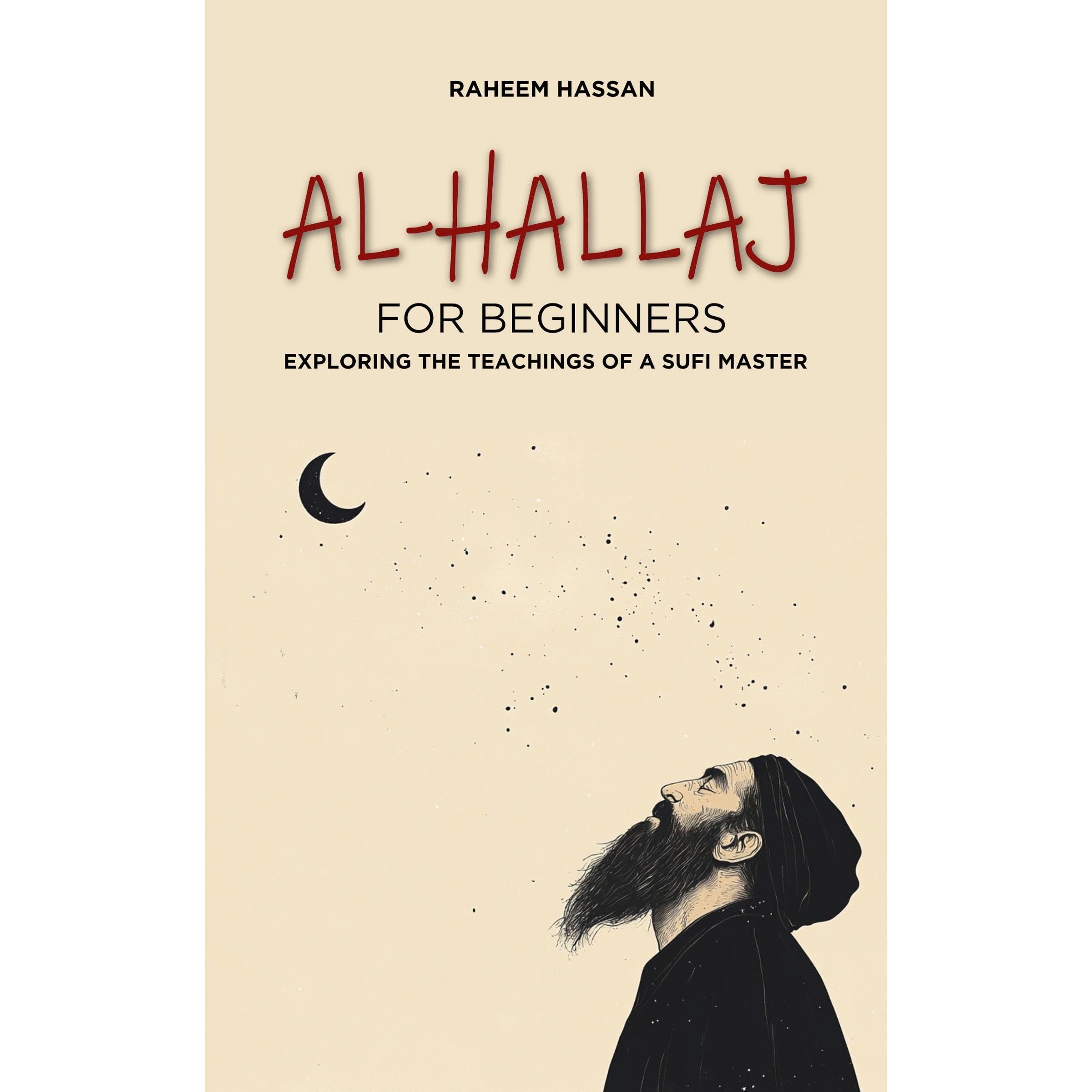 Al-Hallaj for Beginners