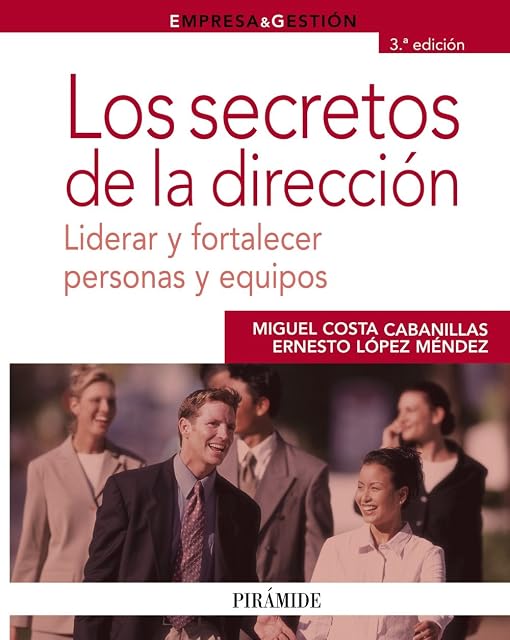 Portada de Los Secretos de la Direccion: Liderar y Fortalecer Personas y Equ Ipos