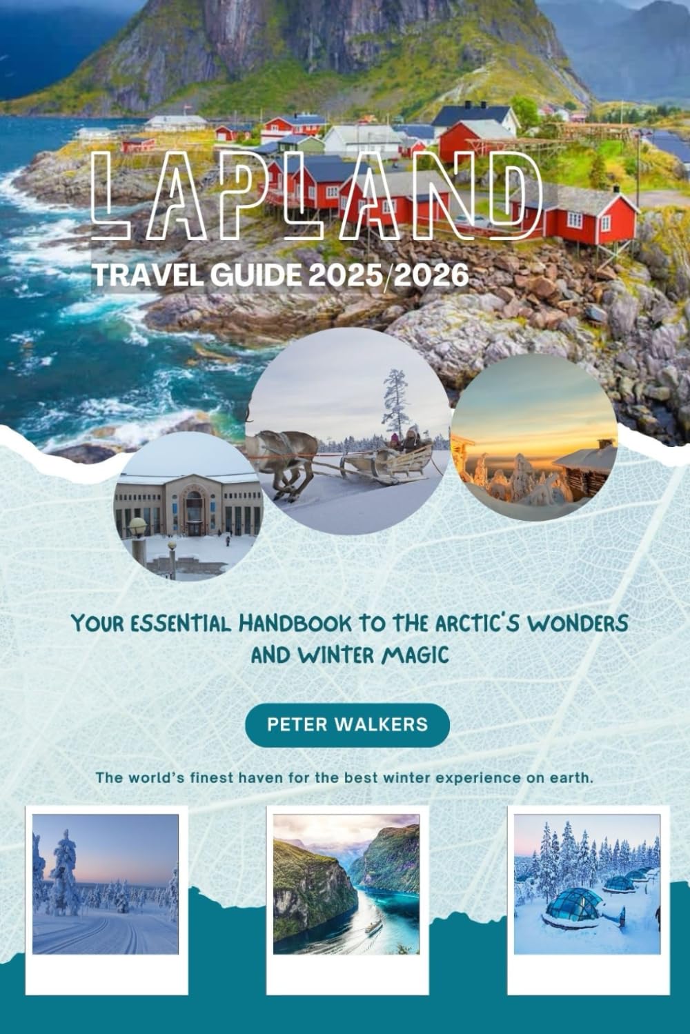 LAPLAND TRAVEL GUIDE 2025/2026