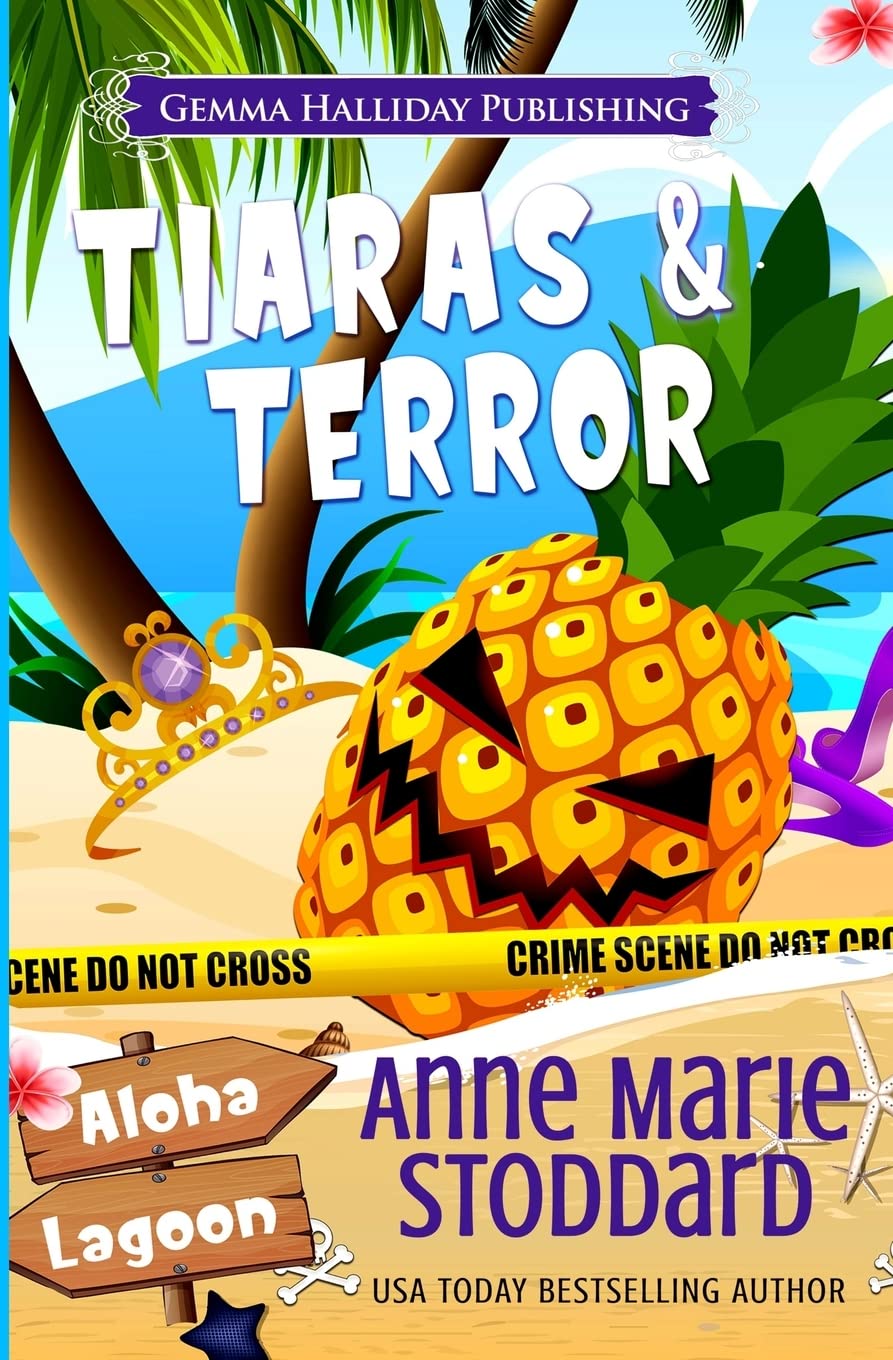 Tiaras & Terror: A Kaley Kalua Aloha Lagoon Mystery: 13