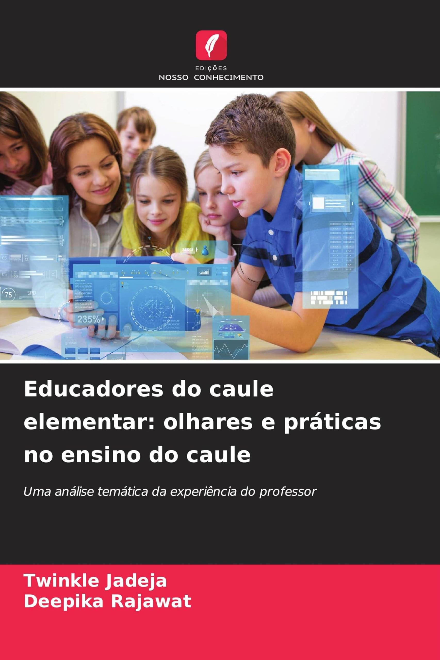 Educadores do caule elementar: olhares e práticas no ensino do caule
