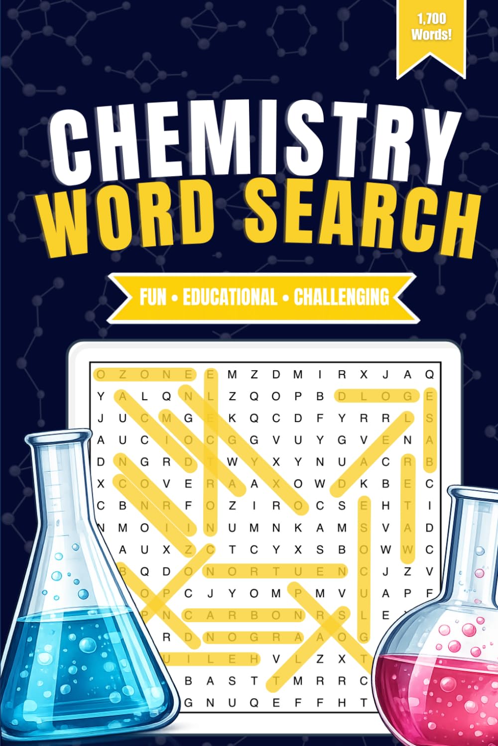 Chemistry Word Search: 1,700 Words in 85 Puzzles: Scientific Searches: For Seniors, Adults and Teenagers
