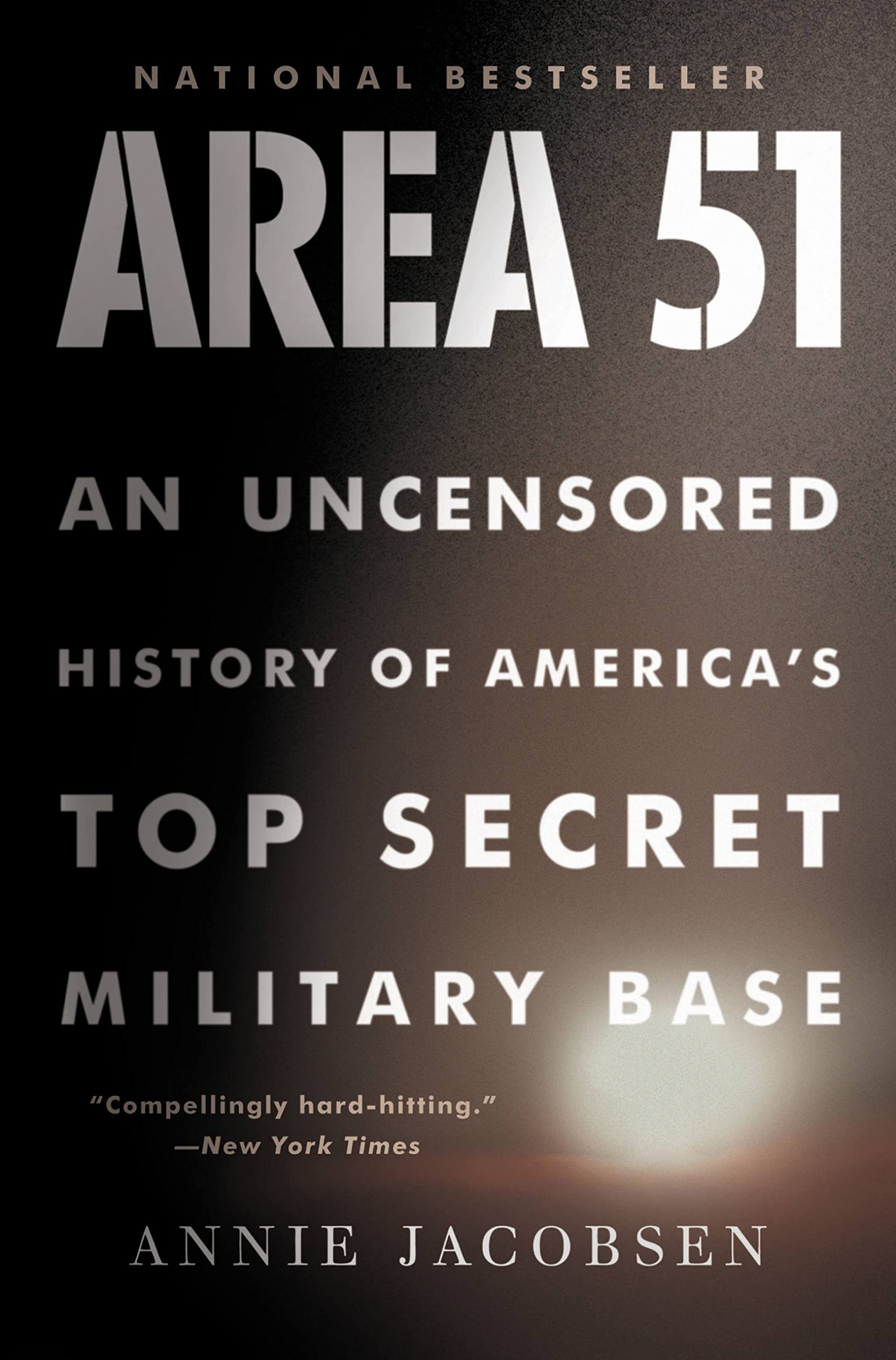 Buy Area 51: An Uncensored History of America's Top Secret Military Base — BookShops.in