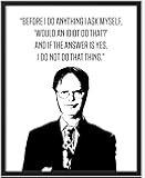 ORANGE GROVE PRINT SHOP Dwight Schrute Office Wall Art The Office Merchandise The Office Gifts Funny Posters Wall Art For Men Women Funny Office Decor Office Wall Decor (8x10 Unframed, Dwight)