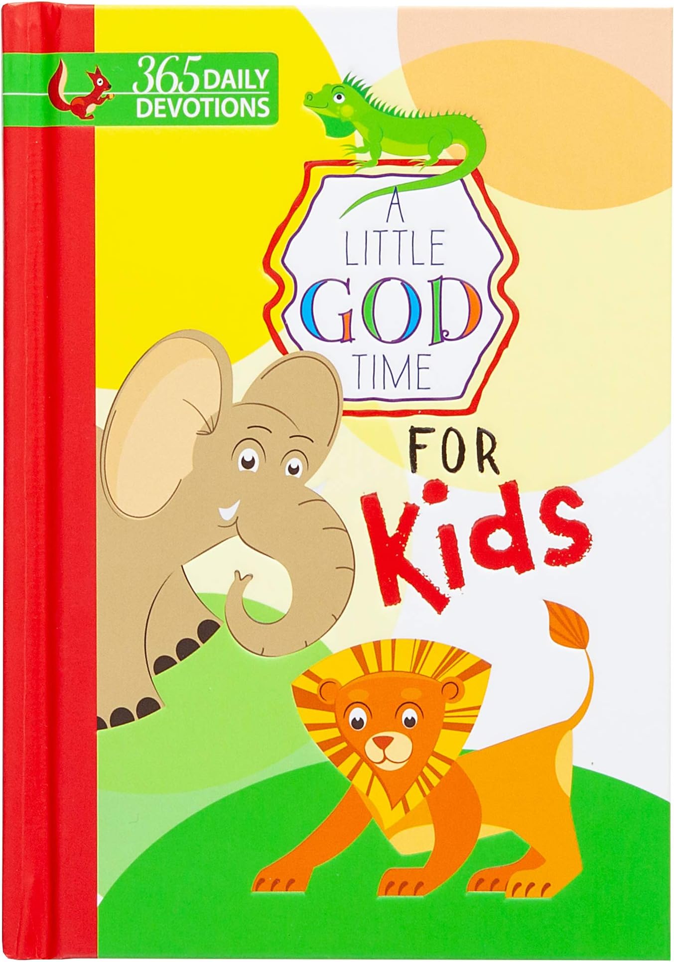 A Little God Time for Kids: 365 Daily Devotions (Hardcover)– Motivational Devotionals for Kids Ages 4-7, Perfect Gift for Children, Birthdays, Communion, and More