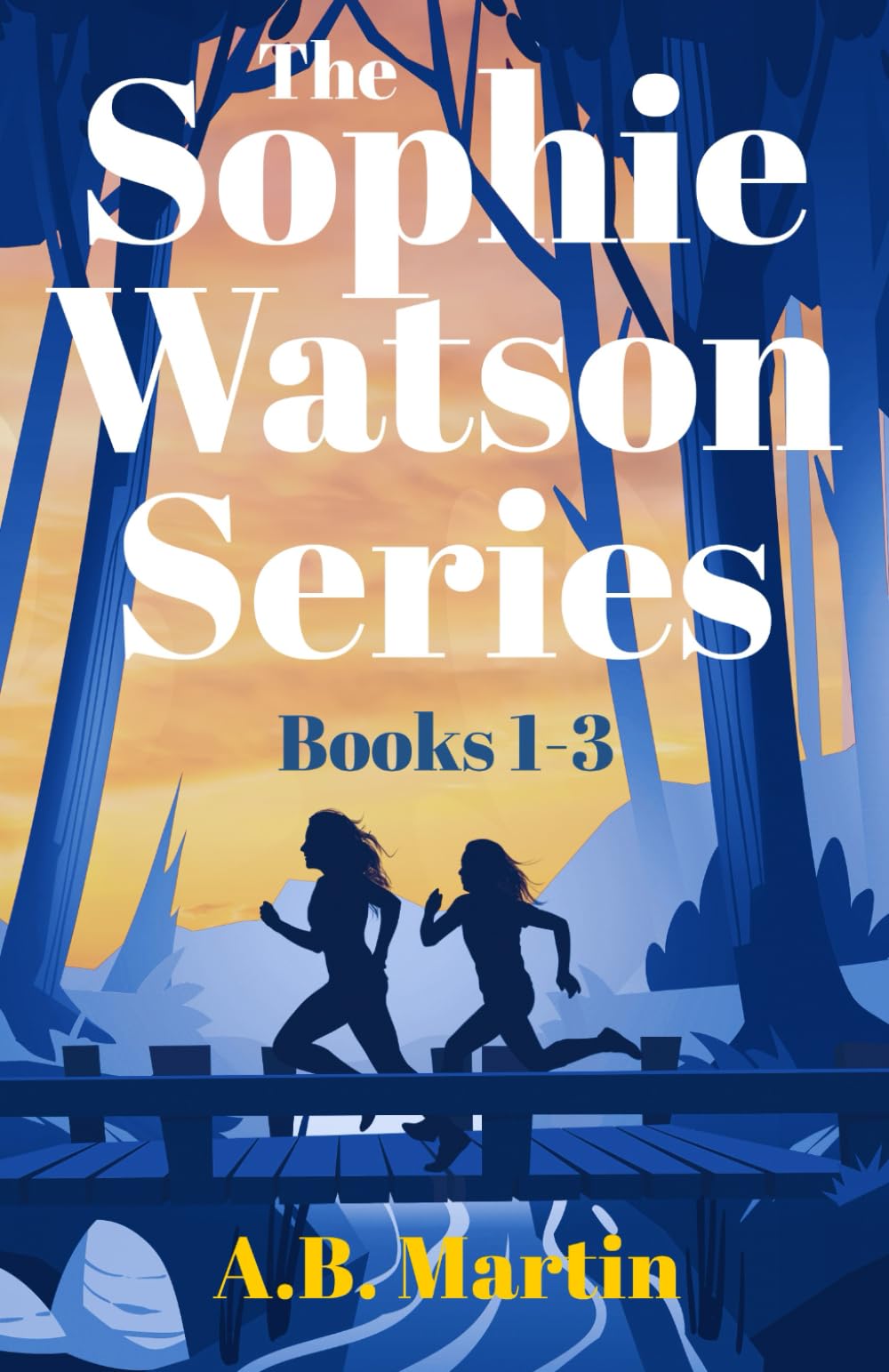 The Sophie Watson Series: Books 1-3: Adventure mysteries for age 9 upwards (Sophie Watson Adventure Mystery Series)